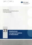 Arbeitsschutzmanagementsysteme in Deutschland.