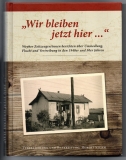 Wir bleiben jetzt hier....