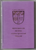 Miltenberger Profile zwischen Spessart und Odenwald.
