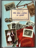 Wie das Leben so spielt.