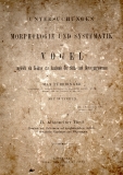 Untersuchungen zur Morphologie und Systematik der Vögel, zugleich ein Beitrag zur Anatomie der Stütz- und Bewegungsorgane.