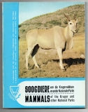 Soogdiere van die Krugerwildtuin en ander Nasionale Parke.
