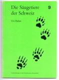 Die Säugetiere der Schweiz.