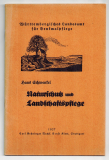 Naturschutz und Landschaftspflege.