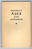 Heinrich Auer zum Gedenken.