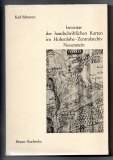 Inventar der handschriftlichen Karten im Hohenlohe-Zentralarchiv Neuenstein.