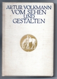 Vom Sehen und Gestalten.