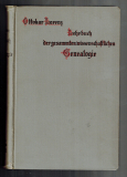 Lehrbuch der gesammten wissenschaftlichen Genealogie.