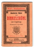 Illustrierter Führer durch Dinkelsbühl und Umgebung.