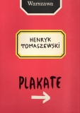 Henryk Tomaszewski. Plakate.