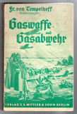 Gaswaffe und Gasabwehr. Mit 23 Abb. auf Tafeln und 20 Textskizzen.