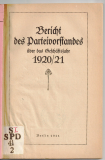 Bericht des Parteivorstandes über das Geschäftsjahr 1920/21.