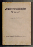 Außenpolitische Studien.