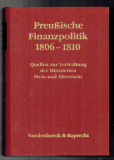 Preußische Finanzpolitik 1806-1810.