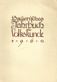 Bayerisches Jahrbuch für Volkskunde 1960