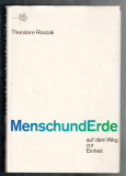 Mensch und Erde auf dem Weg zur Einheit.