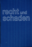 Recht und Schaden.