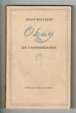 Okay oder Die Unsterblichen.