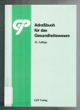 Adreßbuch für das Gesundheitswesen.