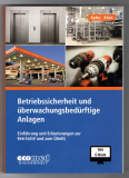 Betriebssicherheit und überwachungsbedürftige Anlagen.