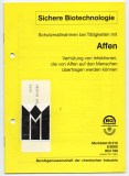 Schutzmaßnahmen bei Tätigkeit mit Affen.