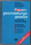 Frauengleichstellungsgesetze des Bundes und der Länder.