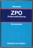 Kommentar zur Zivilprozeßordnung mit Gerichtsverfassungsgesetz.