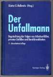 Der Unfallmann.