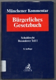Münchener Kommentar zum Bürgerlichen Gesetzbuch.