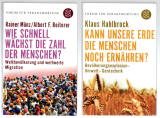 Wie schnell wächst die Zahl der Menschen? Und: Kann unsere Erde die Menschen noch ernähren?.