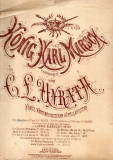 König Karl Marsch componirt von C. L. Unrath.