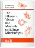 Die Pflanzen-, Vorrats- und Materialschädlinge Mitteleuropas.