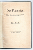 Der Foxterrier.