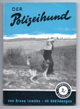 Der Polizeihund.