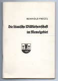 Die litauische Willkürherrschaft im Memelgebiet.