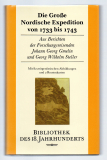 Die große Nordische Expedition von 1773 bis 1743.