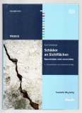 Schäden an Sichtflächen.
