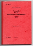 Vorschrift für die Bedienung von Signalanlagen. Allgemeines (Sig VB 1).