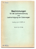 Bestimmungen für die Laufüberwachung und Laufverfolgung von Güterwagen.
