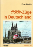 TEE-Züge in Deutschland.