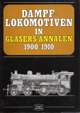 Dampflokmotiven in Glasers Annalen 1900-1910.