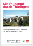 Mit Volldampf durch Thüringen.