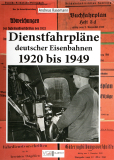 Dienstfahrpläne deutscher Eisenbahnen 1920 bis 1949.