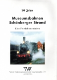 20 Jahre Museumsbahnen Schönberger Strand.