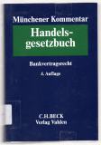 Münchener Kommentar zum Handelsgesetzbuch.