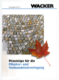 Praxistips für die Pflaster- und Verbundsteinverlegung.