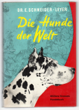 Die Hunde der Welt.