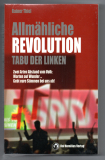Allmähliche Revolution.