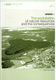 The exploitation of natural resources and the consequences.