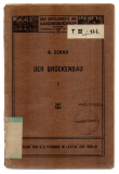 Der Brückenbau.